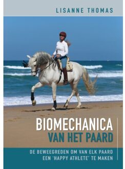 Biomechanica van het paard - Lisanne Thomas - 000