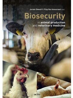 Biosecurity in animal production and veterinary medicine - Boek Jeroen Dewulf (9463443789)
