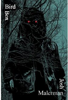 Bird Box - Malerman, Josh