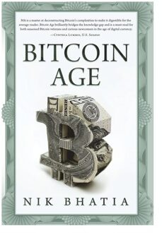 Bitcoin Age - Nik Bhatia
