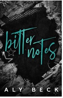 Bitter Notes: Special Edition: Second Sets - Aly Beck