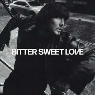 Bitter Sweet Love - James Arthur