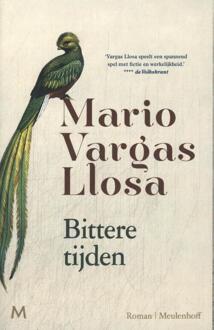 Bittere tijden -  Mario Vargas Llosa (ISBN: 9789089683885)