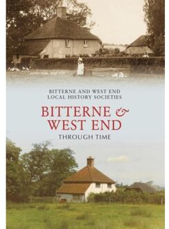 Bitterne And West End Through Time - Through Time - Bitterne Local History Society