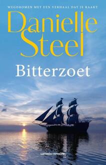 Bitterzoet -  Danielle Steel (ISBN: 9789021052908)