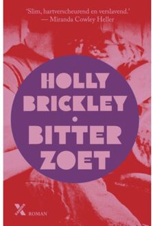 Bitterzoet - Holly Brickley