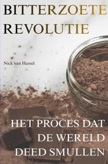 Bitterzoete revolutie - Nick van Hassel - ebook