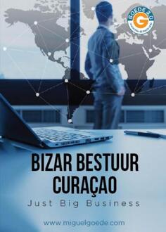 Bizar bestuur Curaçao - Boek Miguel Goede (9492247011)