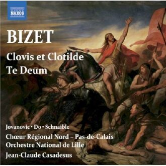 Bizet: Clovis Et Clothilde