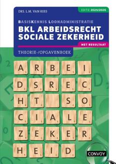 BKL Arbeidsrecht sociale zekerheid -  L.M. van Rees (ISBN: 9789463174800)