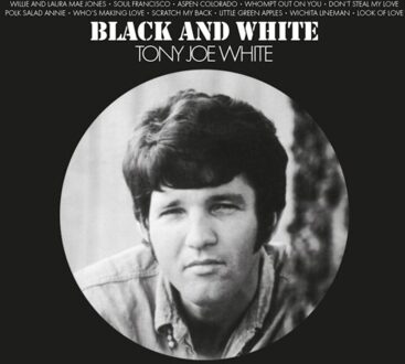 Black And White - Tony Joe White