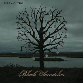Black Chandelier / Biblical - Biffy Clyro