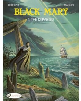 Black Mary 1 - The Departed - Rodolphe