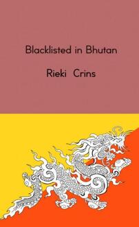 Blacklisted In Bhutan