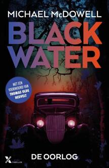 Blackwater 4 - De oorlog -  Michael McDowell (ISBN: 9789401621397)