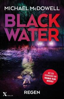 Blackwater 6 - Regen -  Michael McDowell (ISBN: 9789401621410)