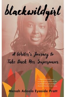 Blackwildgirl - Eyaside Pratt, Menah Adeola