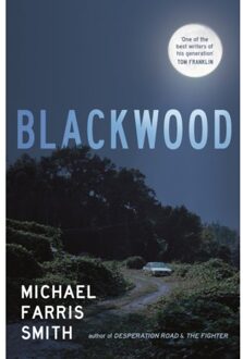 Blackwood - Michael Farris Smith