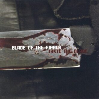 Blade Of The Ripper - Taste The Blade