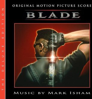 Blade (The Deluxe Edition) - Ost (original Soundtrack)
