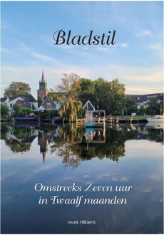Bladstil -  Mark Hilberts (ISBN: 9789082205282)