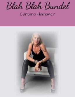 Blah Blah Bundel - Boek Carolina Hamaker (9463452931)