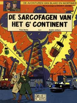 Blake en mortimer 16. sarcofagen van het 6de continent 01: de universele dreiging