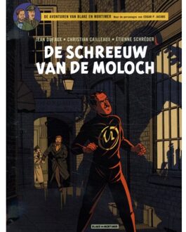 Blake En Mortimer 27. De Schreeuw Van De Moloch - Christian Cailleaux
