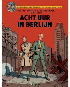 Blake En Mortimer 29. Acht Uur In Berlijn - Antoine Aubin