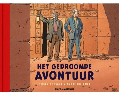 Blake En Mortimer - Buitenreeks Hc. Het Gedroomde Avontuur - André Juillard