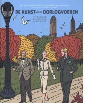 Blake En Mortimer Door Floc'H - De Kunst Van Het Oorlogvoeren - Blake & Mortimer Door (Biblio) - Jean-Luc Fromental