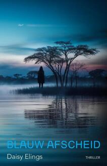Blauw afscheid -  Daisy Elings (ISBN: 9789464642148)