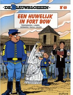 Blauwbloezen 49. een huwelijk in fort bow