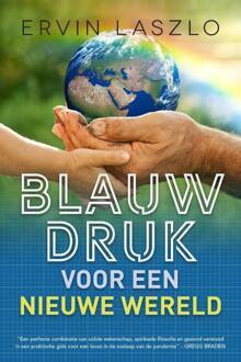 Blauwdruk voor een nieuwe wereld - (ISBN:9789493201767)