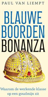 Blauwe boorden bonanza -  Paul van Liempt (ISBN: 9789062223923)