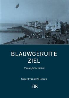 Blauwgeruite ziel - Boek Gerard van der Hoeven (9079875759)