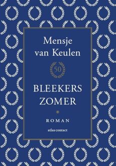 Bleekers zomer - Mensje van Keulen - ebook