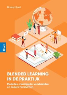 Blended learning in de praktijk -  Barend Last (ISBN: 9789024448197)