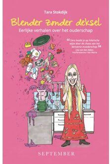 Blender Zonder Deksel - Tara Stokdijk