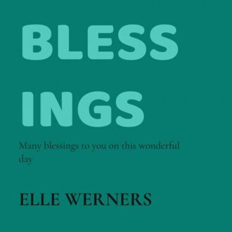 Blessings - Elle Werners