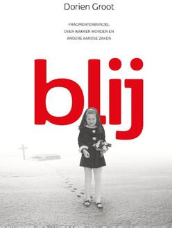 Blij - (ISBN:9789493191068)