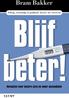 Blijf beter! - eBook Bram Bakker (9491729071)