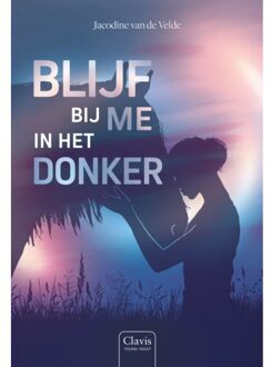 Blijf Bij Me In Het Donker - Jacodine van de Velde