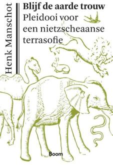 Blijf De Aarde Trouw - (ISBN:9789024433926)