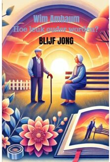 Blijf Jong - Wim Ambaum.