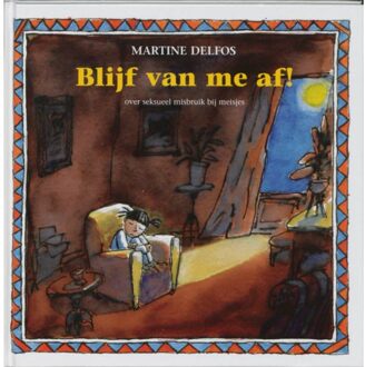 Blijf van me af! meisjes - Boek Martine Delfos (9085605318)