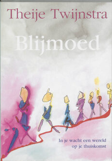 Blijmoed - Boek Theije Twijnstra (9080919411)