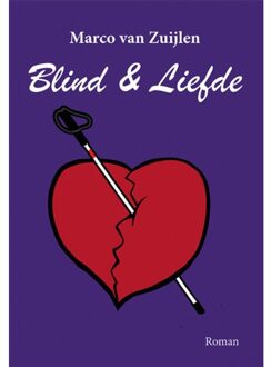 Blind & Liefde - Marco van Zuijlen