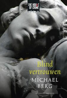 Blind vertrouwen - Boek Michael Berg (904434837X)