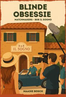 Blinde obsessie -  Maaike Bosch (ISBN: 9789083483269)